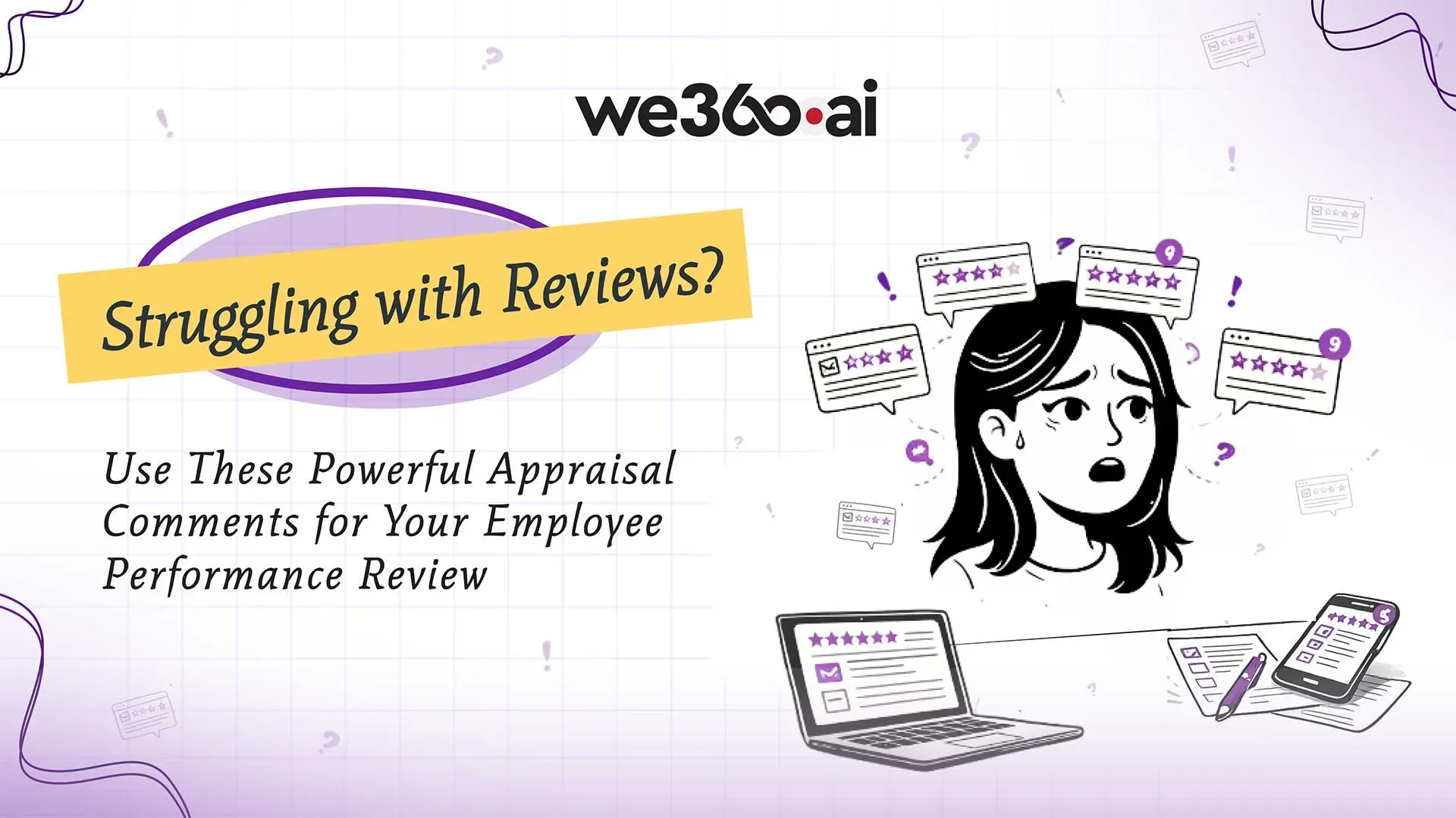 How to Write Effective Performance Appraisal Comments
