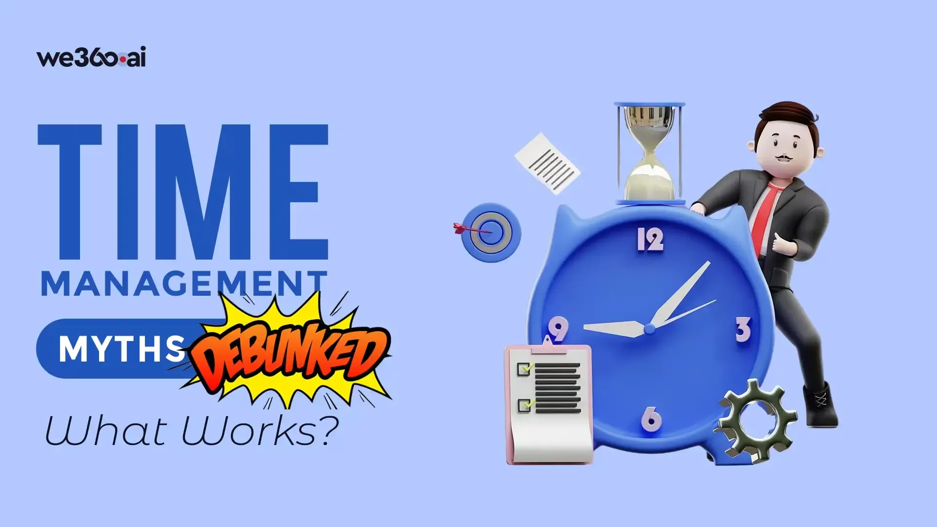Common Time Management Myths, Debunked